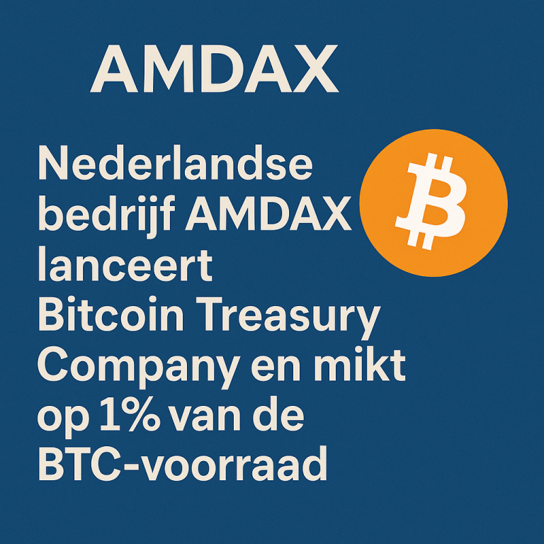 Nederlands bedrijf AMDAX lanceert Bitcoin Treasury Company en mikt op 1% van de BTC-voorraad